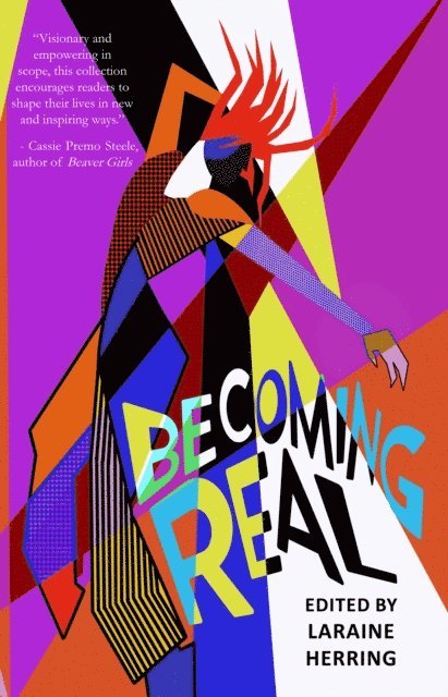 Laraine Herring - Becoming Real, E-bok