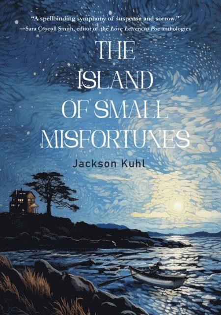 Jackson Kuhl - Island of Small Misfortunes, E-bok