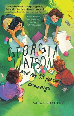 Sara Shacter - Georgia Watson and the 99 Percent Campaign, Häftad