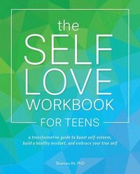 Self-Love Workbook for Teens