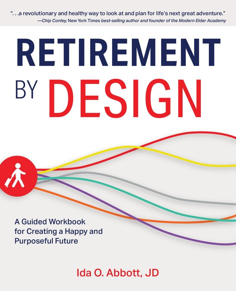 Ida Abbott - Retirement by Design, Häftad