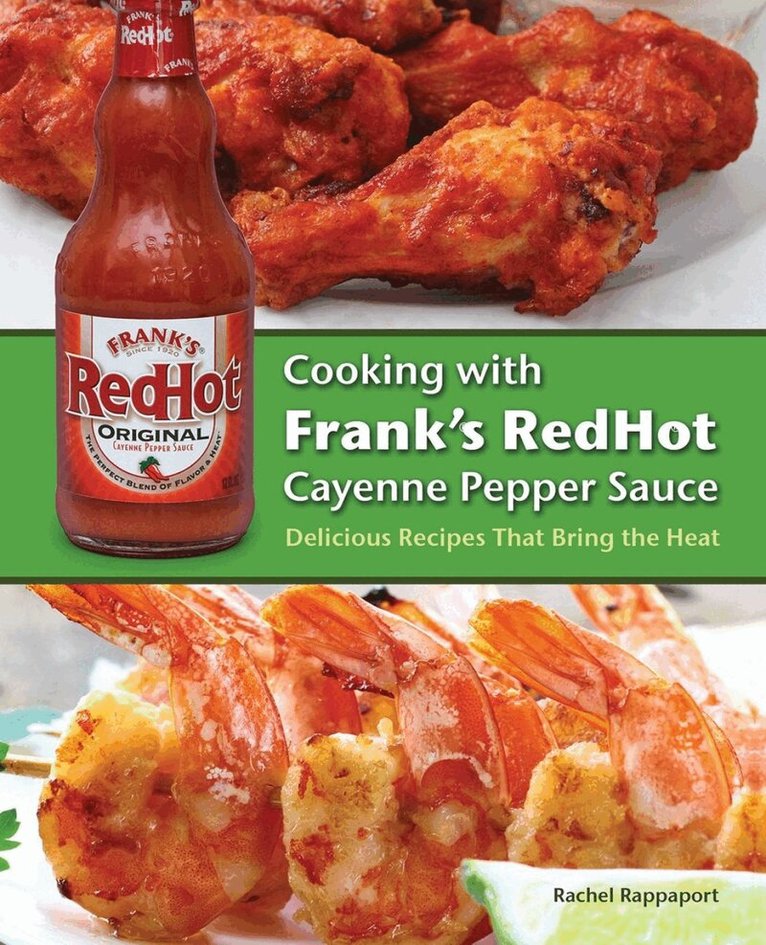 Rachel Rappaport - Cooking with Frank's RedHot Cayenne Pepper Sauce, Häftad. Tillgänglighet: Lägg i varukorg