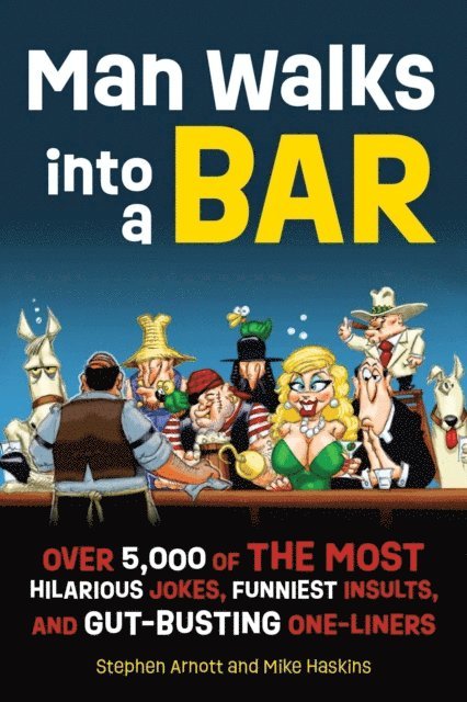Mike Haskins, Stephen Arnott - Man Walks into a Bar, E-bok