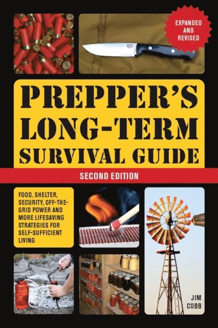 Jim Cobb - Prepper's Long-Term Survival Guide, E-bok
