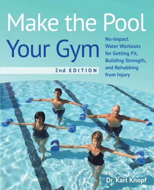 Karl Knopf - Make the Pool Your Gym, E-bok