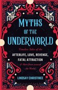 Myths Of The Underworld