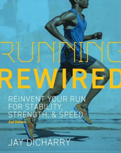 Jay Dicharry - Running Rewired, E-bok. Tillgänglighet: Lägg i varukorg