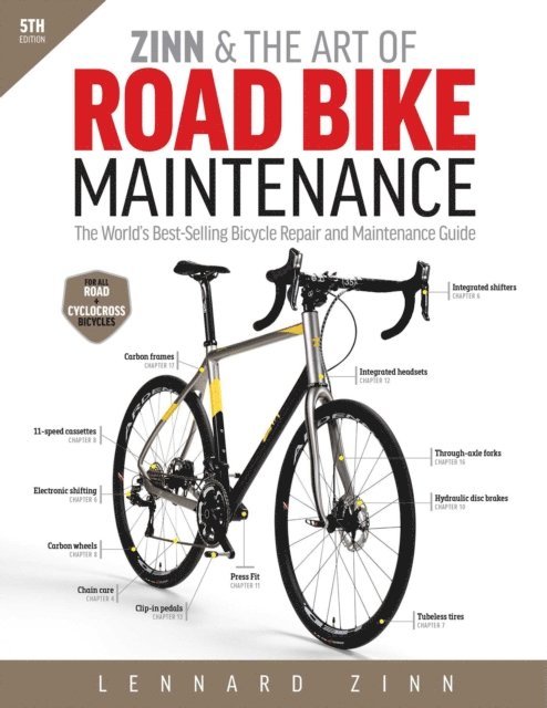 Lennard Zinn - Zinn & the Art of Road Bike Maintenance, E-bok
