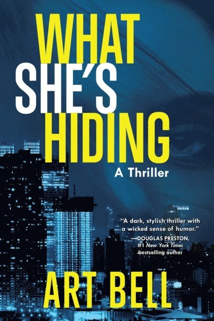 Art Bell - What She's Hiding, E-bok