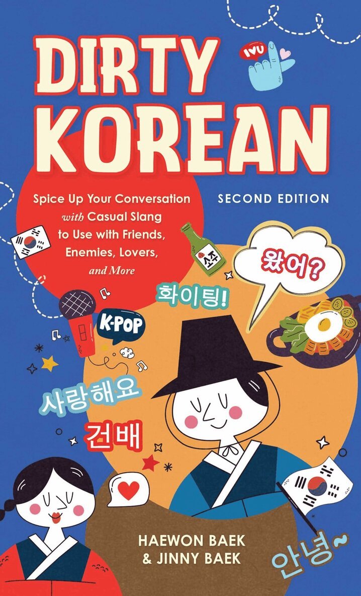 Haewon Baek, Jinny Baek - Dirty Korean: Second Edition, Häftad