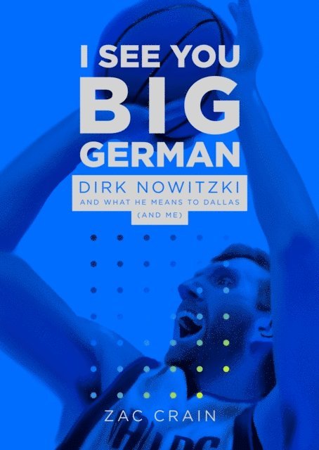 Zac Crain - I See You Big German, E-bok