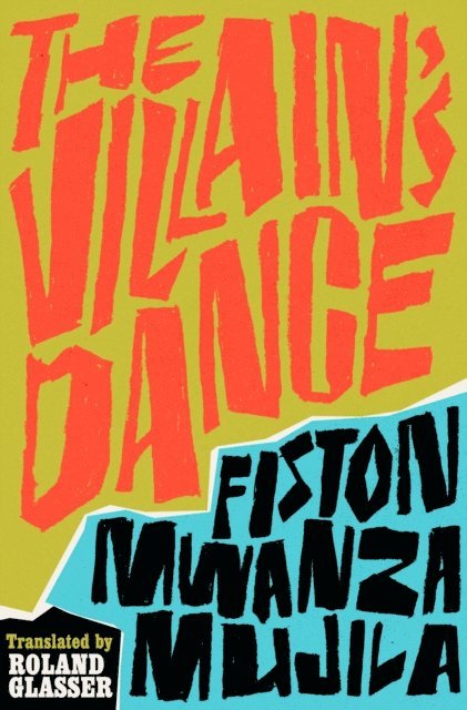 Fiston Mwanza Mujila - Villain's Dance, E-bok