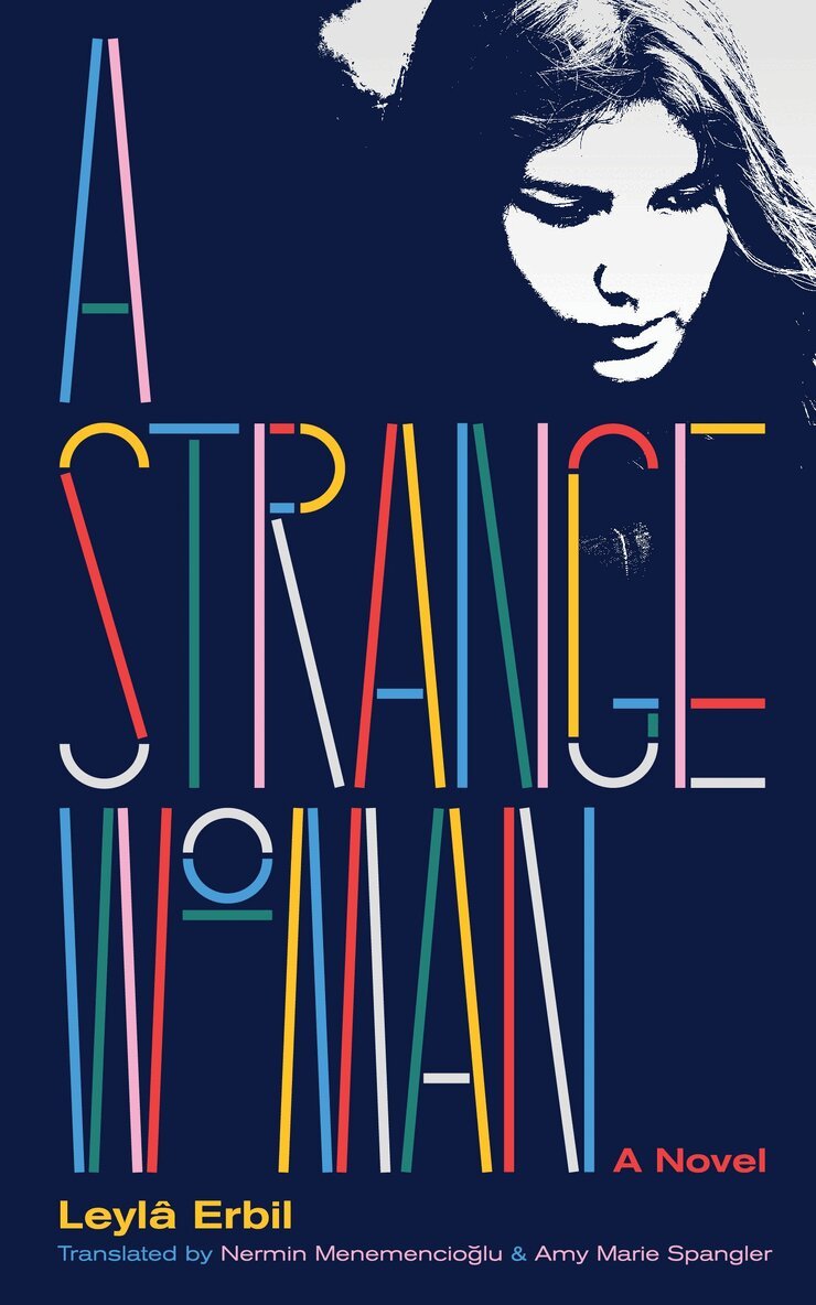 Leylâ Erbil - Strange Woman, Häftad