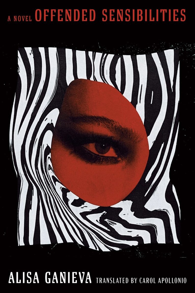 Alisa Ganieva - Offended Sensibilities, Häftad