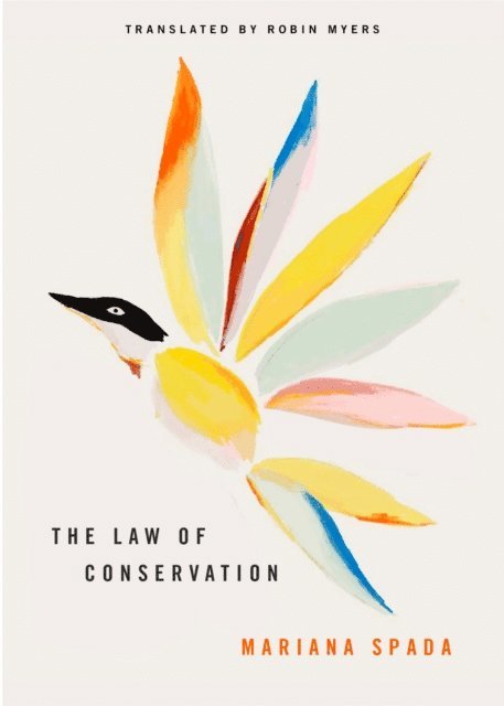 Mariana Spada - Law of Conservation, E-bok