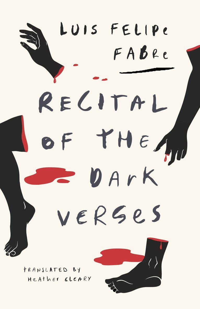 Luis Felipe Fabre - Recital of the Dark Verses, Häftad