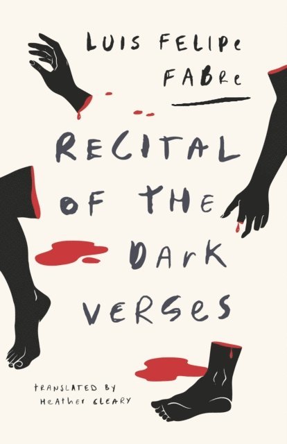 Luis Felipe Fabre - Recital of the Dark Verses, E-bok