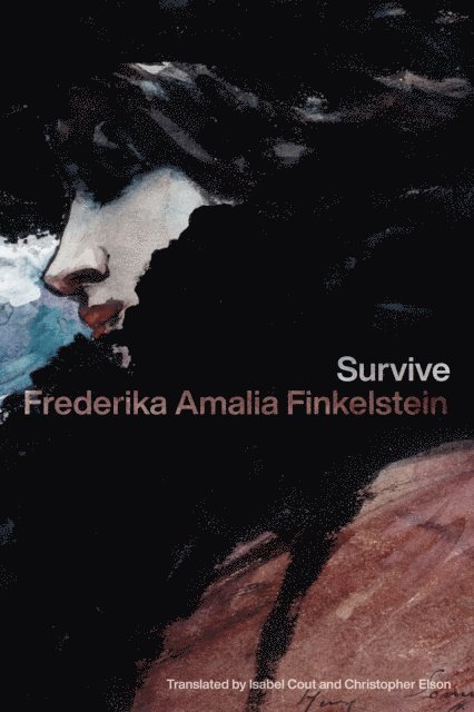 Frederika Amalia Finkelstein - Survive, E-bok