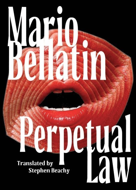 Mario Bellatin - Perpetual Law, E-bok