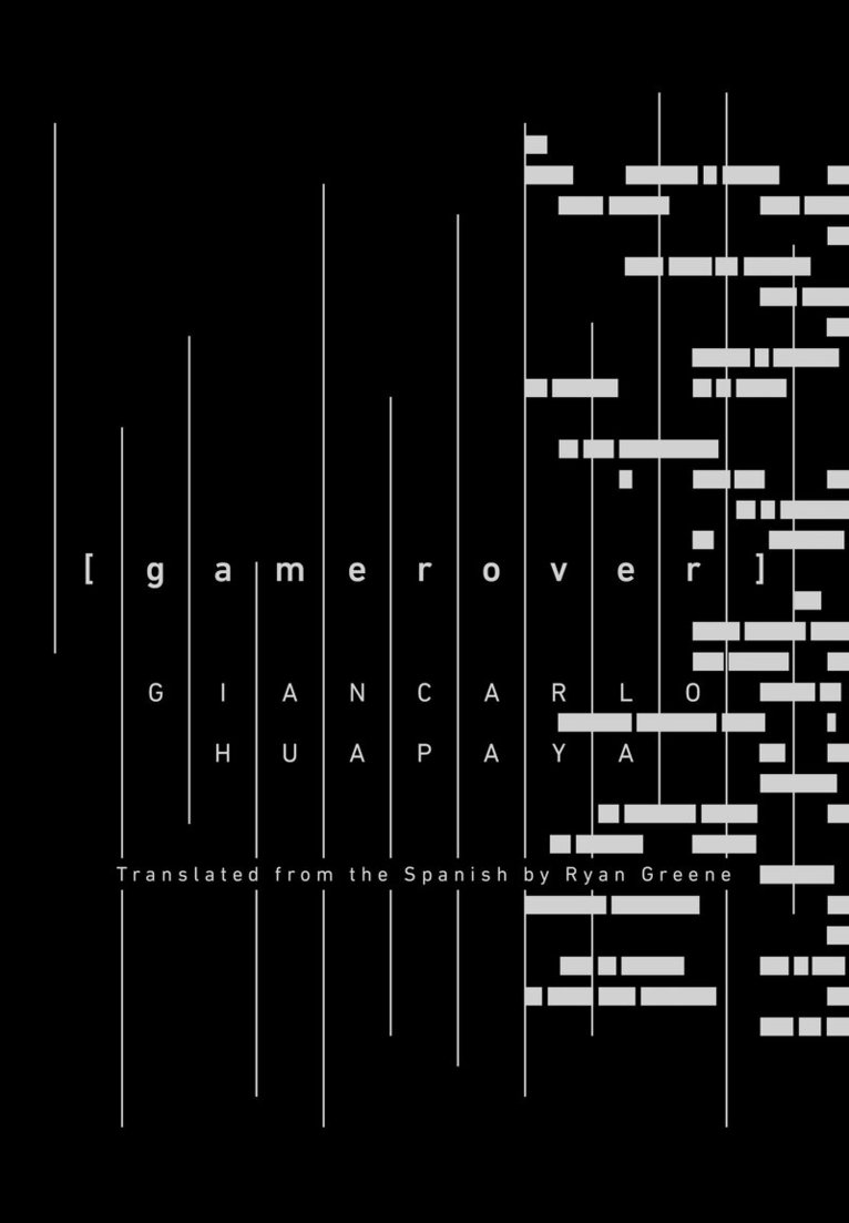 Giancarlo Huapaya - [gamerover], Häftad