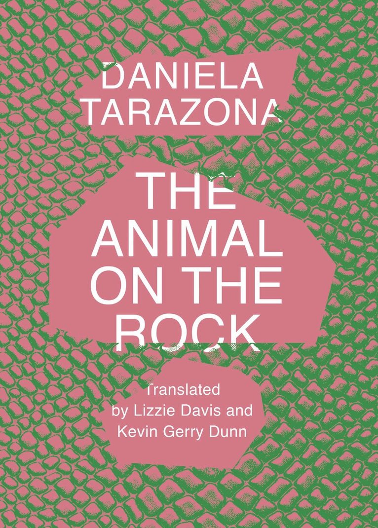 Daniela Tarazona - Animal on the Rock, Häftad