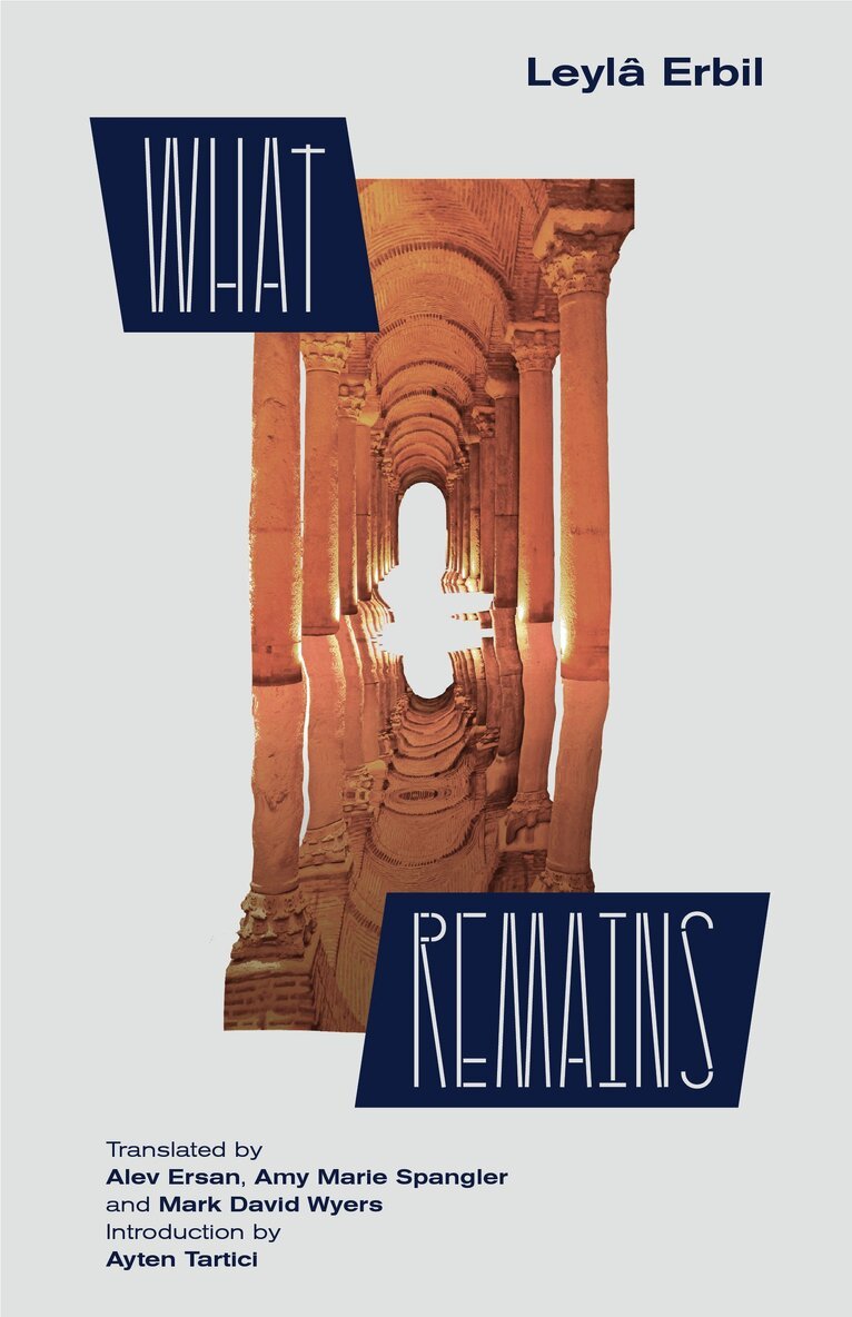 Leylâ Erbil - What Remains, Häftad