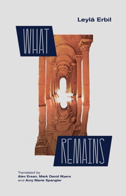 Leyla Erbil - What Remains, E-bok