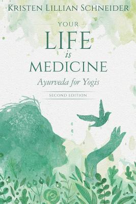 Kristen Schneider - Your Life is Medicine, Häftad. Tillgänglighet: Lägg i varukorg