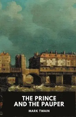 Mark Twain - The Prince and the Pauper, Häftad. Tillgänglighet: Lägg i varukorg