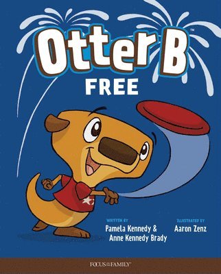 Pamela Kennedy, Anne Kennedy Brady - Otter B Free, Inbunden
