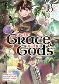 By the Grace of the Gods (Manga) 13