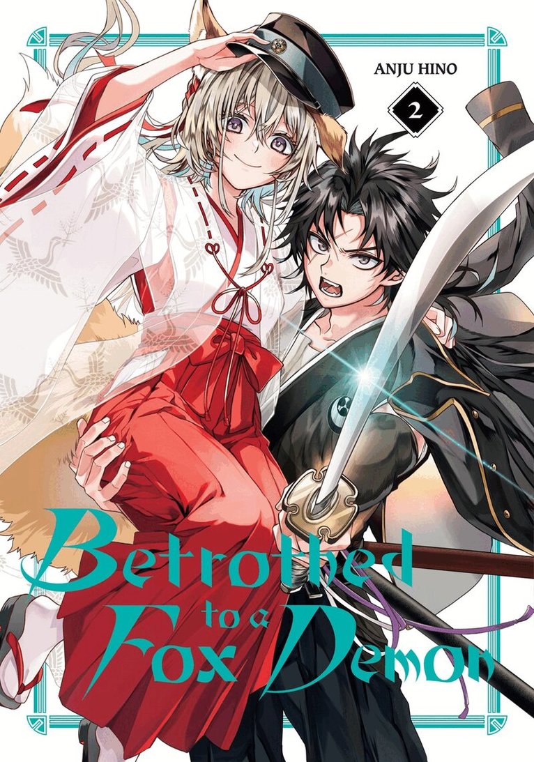 Anju Hino - Betrothed to a Fox Demon 02, Häftad. Tillgänglighet: Kommande