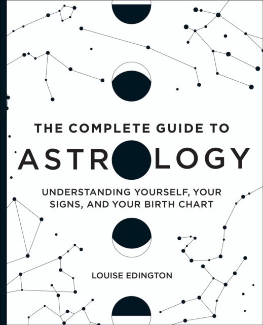 Louise Edington - Complete Guide to Astrology, E-bok