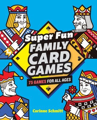 Super Fun Family Card Games