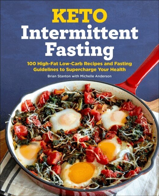 Michelle Anderson, Brian Stanton - Keto Intermittent Fasting, E-bok