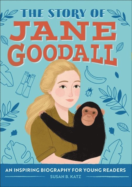 Susan B. Katz - Story of Jane Goodall, E-bok