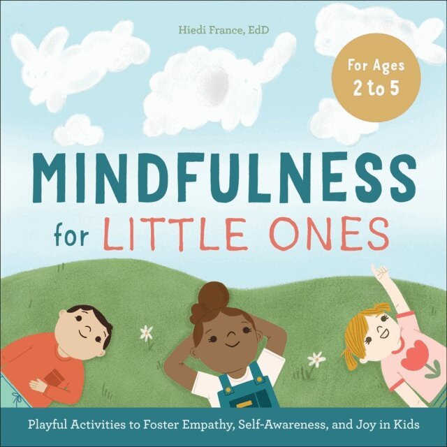 Hiedi France - Mindfulness for Little Ones, E-bok. Tillgänglighet: Lägg i varukorg