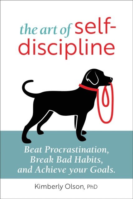 Kimberly Olson - Art of Self-Discipline, E-bok