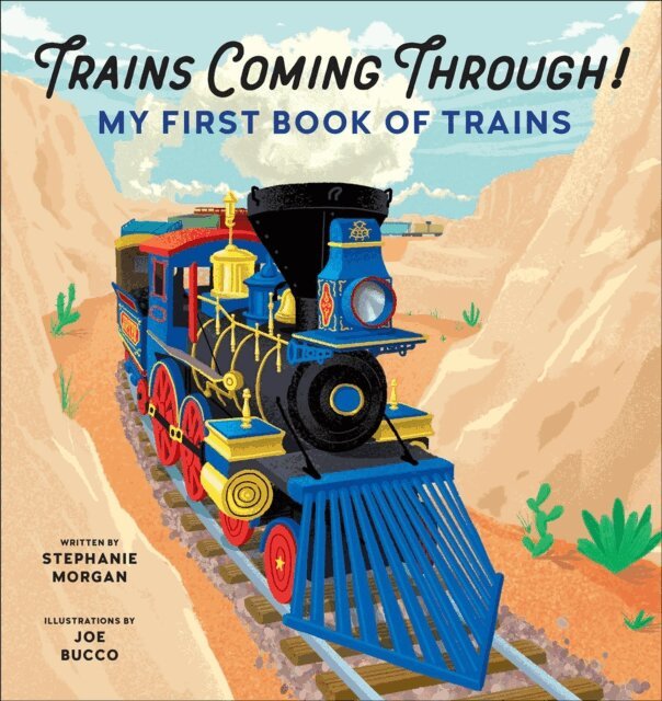 Stephanie Morgan - Trains Coming Through!, E-bok