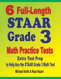 6 Full-Length STAAR Grade 3 Math Practice Tests