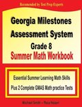 Georgia Milestones Assessment System 8 Summer Math Workbook