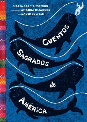 María García Esperón - Cuentos Sagrados de América: (The Searinged World Spanish Edition), Häftad. Tillgänglighet: Lägg i varukorg