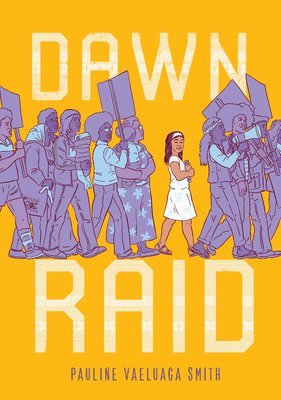 Pauline Vaeluaga Smith - Dawn Raid, Inbunden