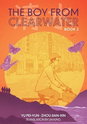Yu Pei-Yun - Boy From Clearwater: Book 2, Häftad