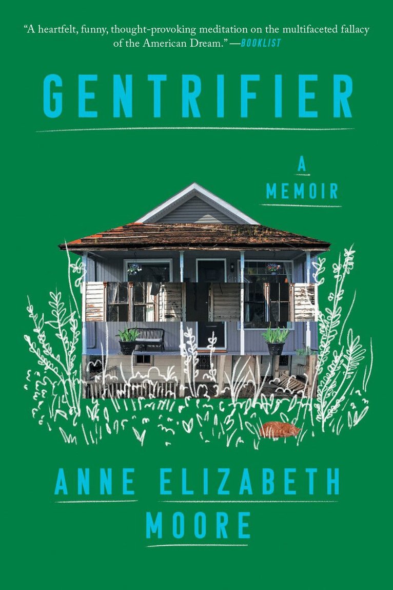 Anne Elizabeth Moore - Gentrifier, Häftad. Tillgänglighet: Tillfälligt slut