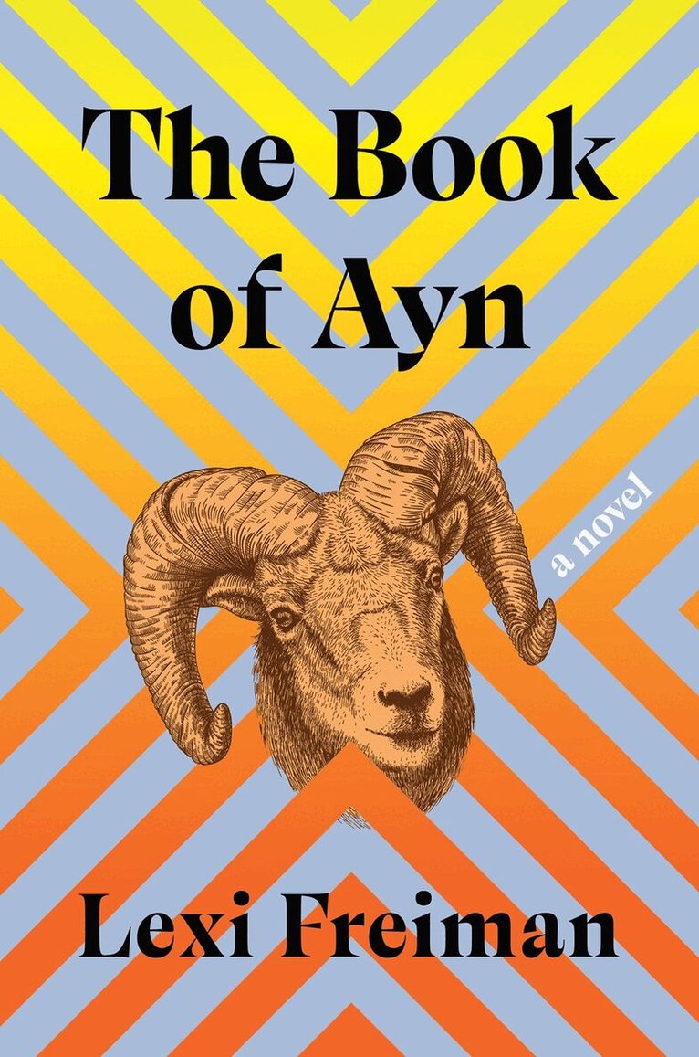 Lexi Freiman - Book of Ayn, Inbunden. Tillgänglighet: Lägg i varukorg