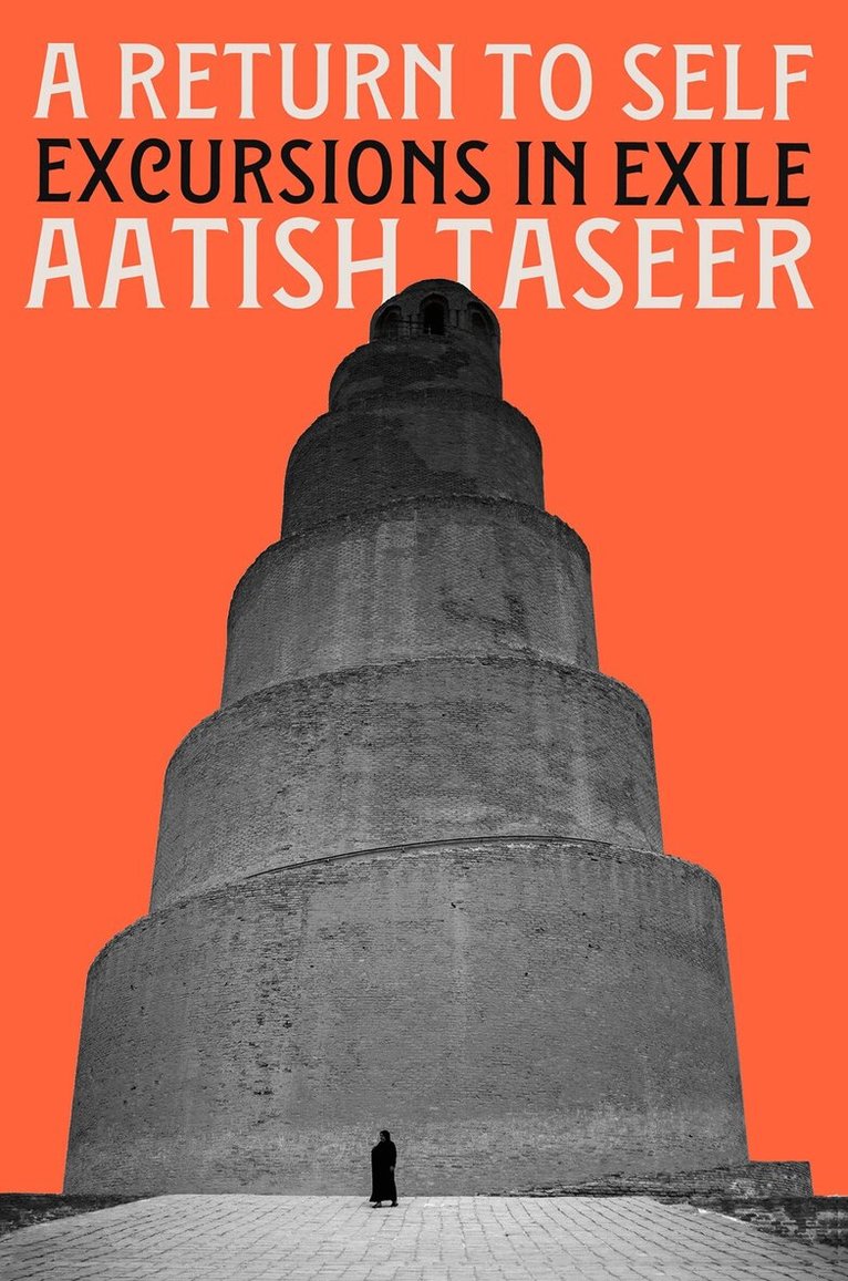 Aatish Taseer - Return to Self, Häftad