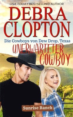Debra Clopton - Unerwarteter Cowboy, Häftad