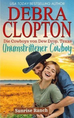 Debra Clopton - Unumstrittener Cowboy, Häftad