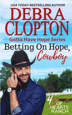 Debra Clopton - Betting on Hope, Cowboy, Häftad